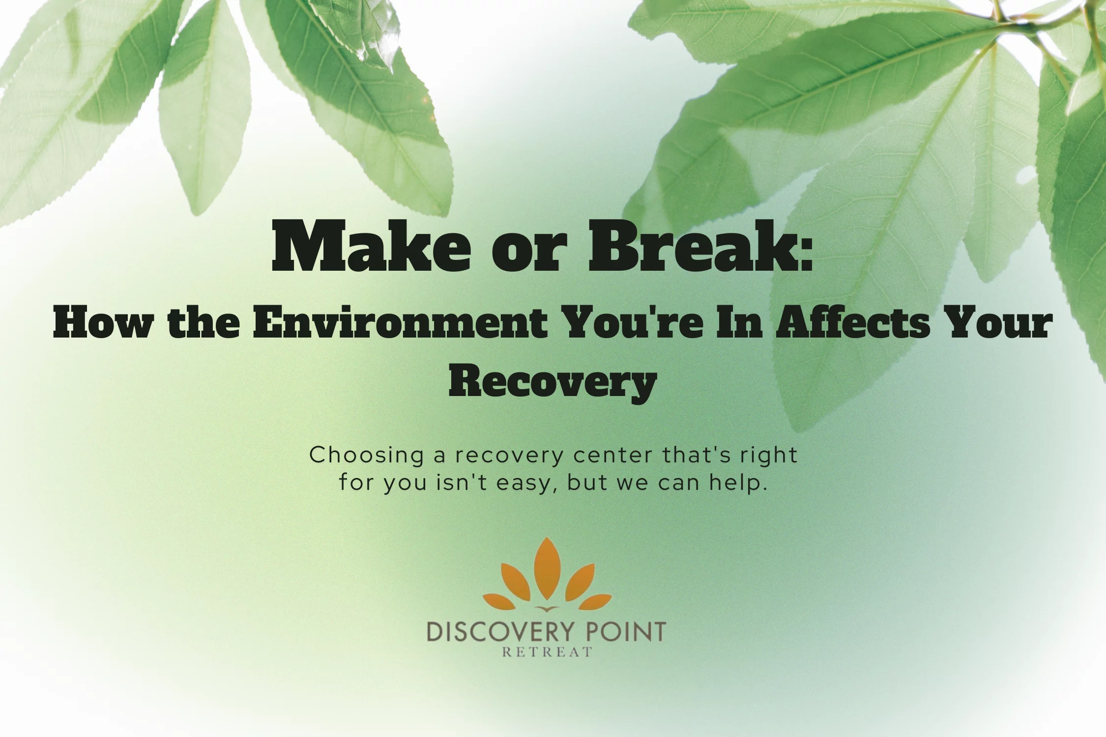 addiction recovery environment