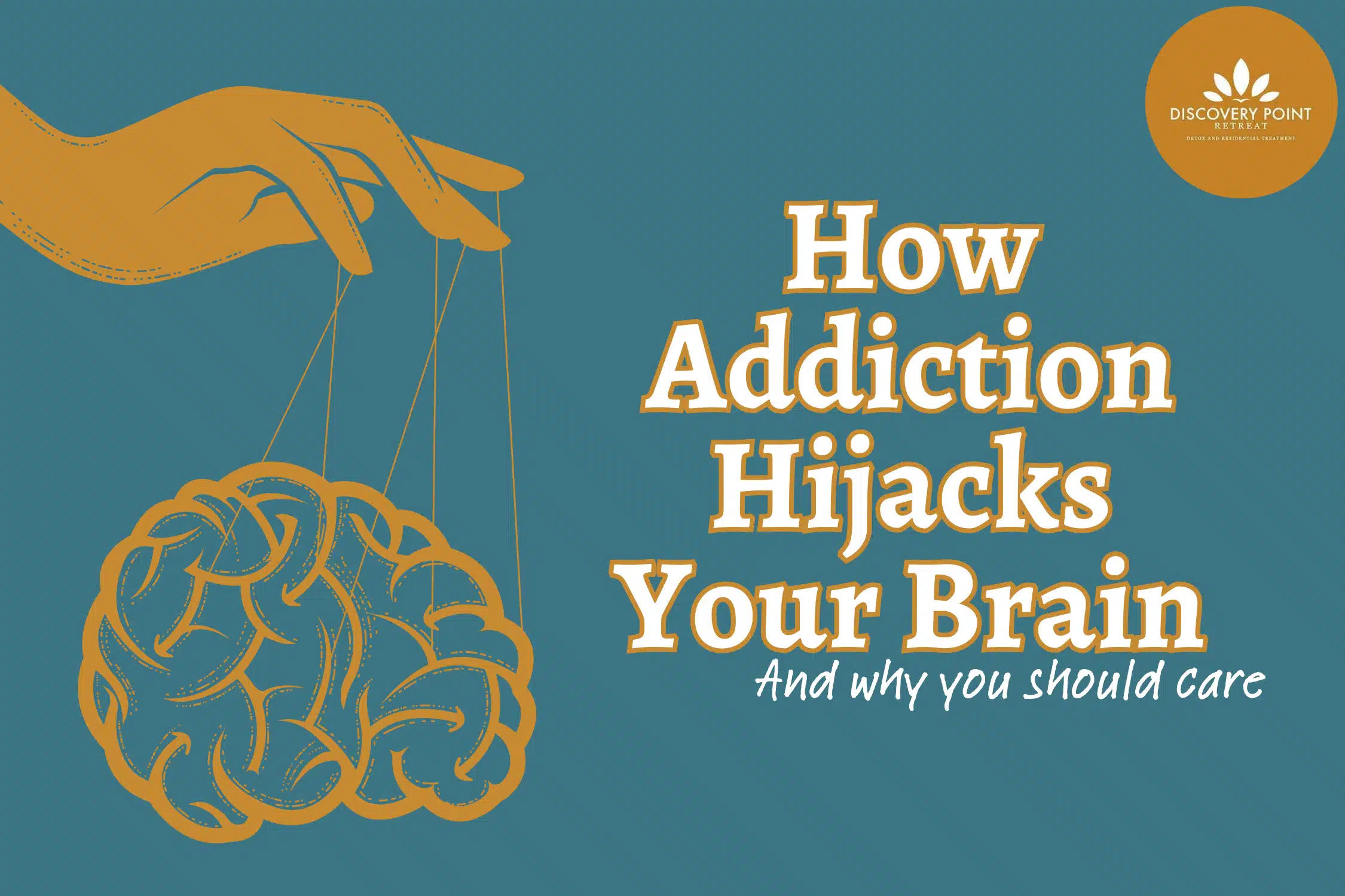 Addiction Hijacks Brain
